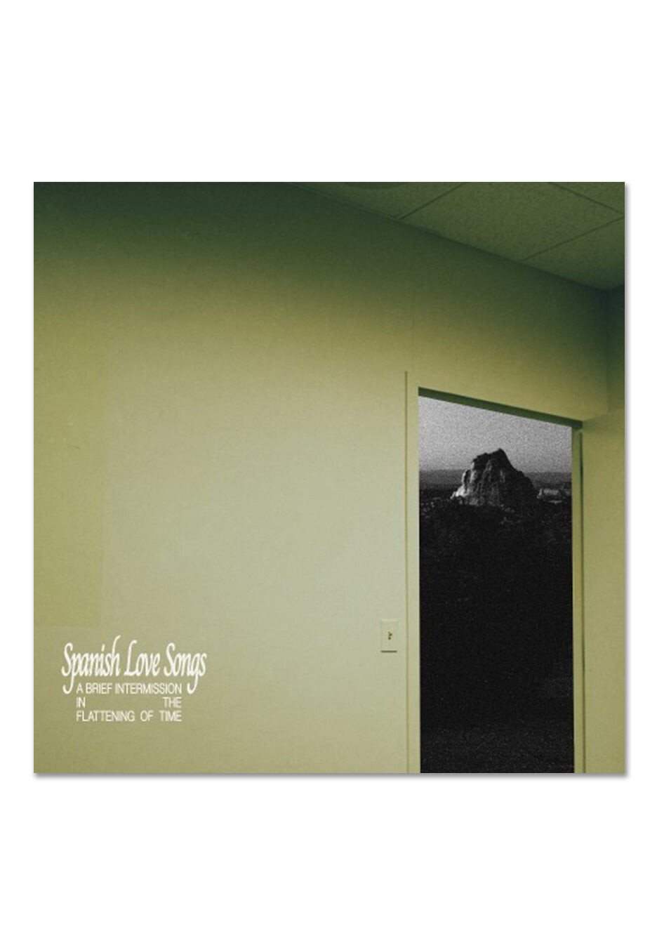 Spanish Love Songs - A Brief Intermission In The Flattening Of Time - CD