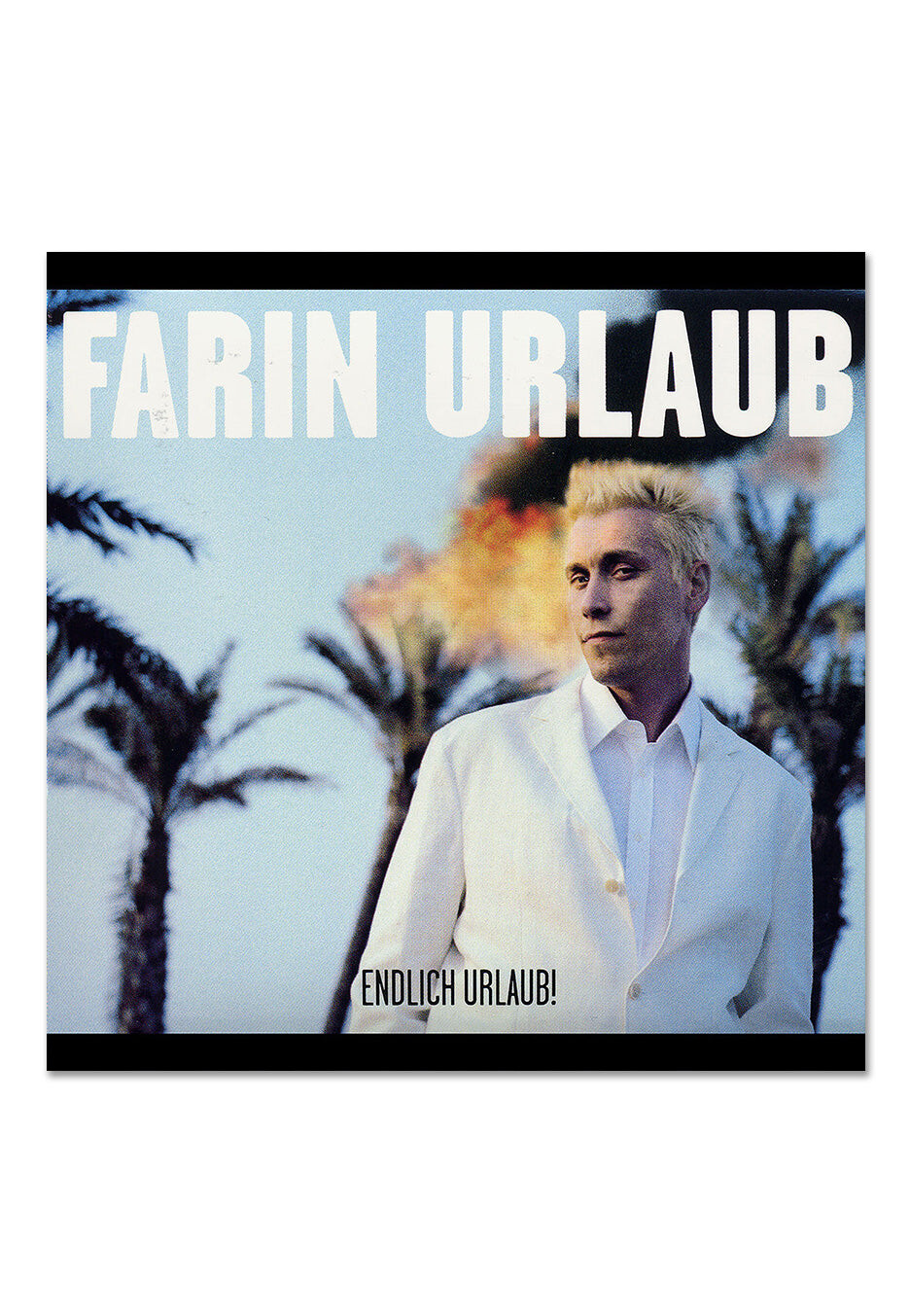 Farin Urlaub - Endlich Urlaub! - CD