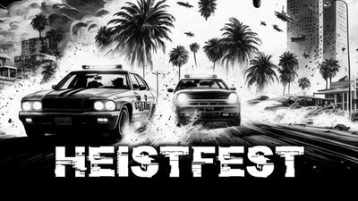 Heistfest