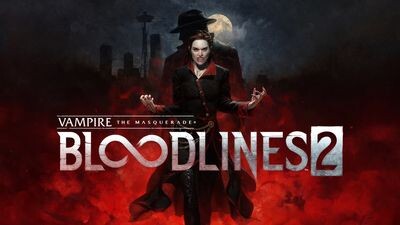 Vampire: The Masquerade® - Bloodlines⢠2