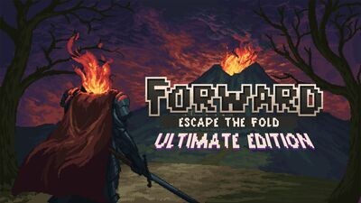 FORWARD: Escape the Fold - Ultimate Edition