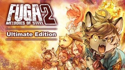 Fuga: Melodies of Steel 2 - Ultimate Edition