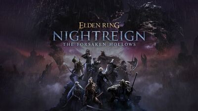 ELDEN RING NIGHTREIGN The Forsaken Hollows