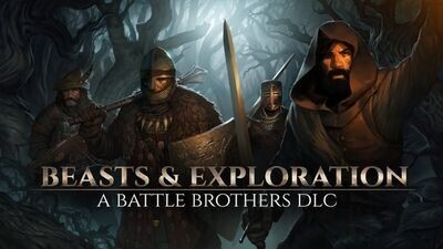 Battle Brothers - Beasts & Exploration