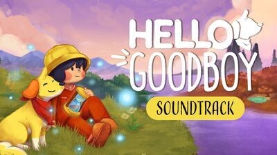 Hello Goodboy Soundtrack