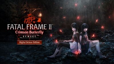 FATAL FRAME II: Crimson Butterfly REMAKE Digital Deluxe Edition