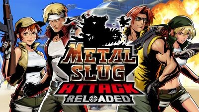 METAL SLUG ATTACK RELOADED