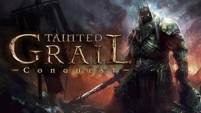 Tainted Grail: Conquest