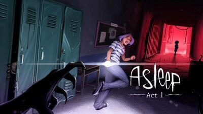 Asleep: Act 1