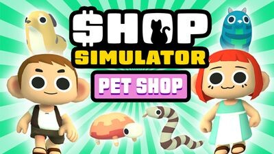 Shop Simulator: Pet Shop