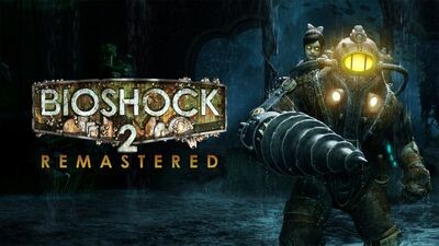 BioShock⢠2 Remastered