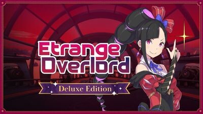 Etrange Overlord - Deluxe Edition