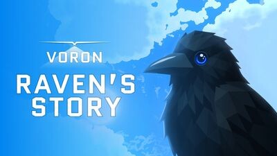 VORON: Ravenâs Story