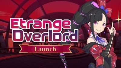 Etrange Overlord - Launch Edition