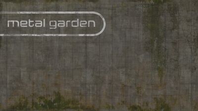 Metal Garden