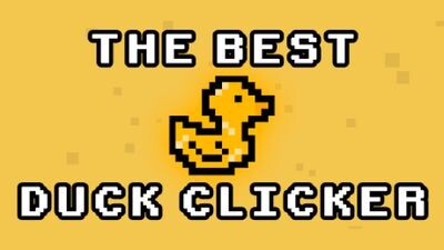 The Best Duck Clicker