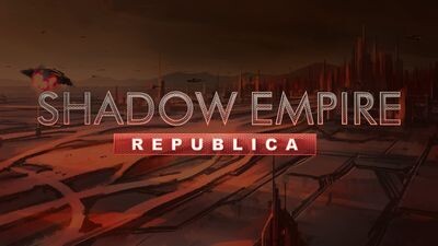 Shadow Empire: Republica