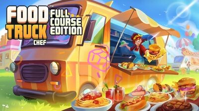 Food Truck Chef - Full Course Edition