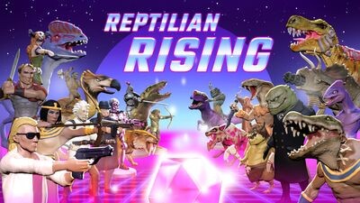 Reptilian Rising