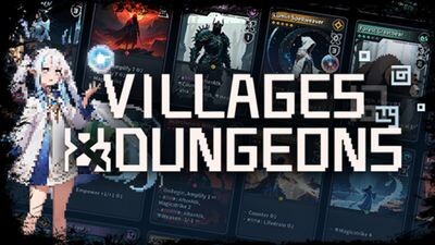 Villages & Dungeons