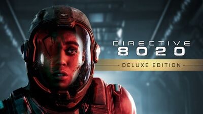 Directive 8020: Digital Deluxe Edition