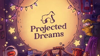 Projected Dreams