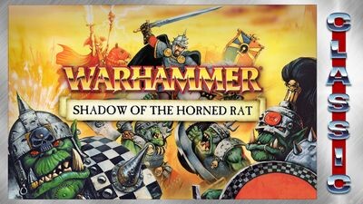 Warhammer: Shadow of the Horned Rat (Classic)
