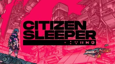 Citizen Sleeper