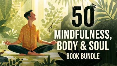 50 Mindfulness, Body & Soul Book Bundle