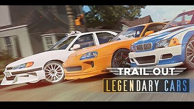 TRAIL OUT | Legendary Cars