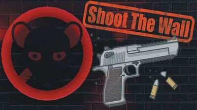 Shoot The Wall
