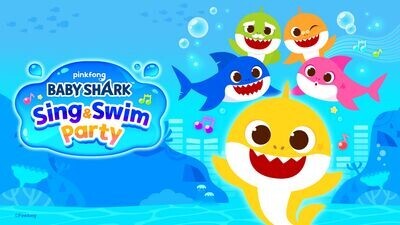 Baby Sharkâ¢: Sing & Swim Party