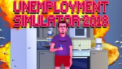 Unemployment Simulator 2018