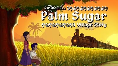 Palm Sugar: A Village Story