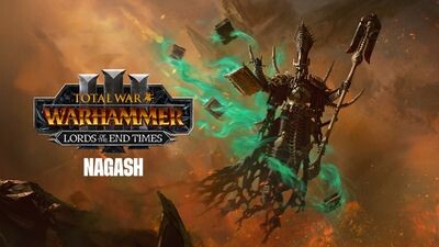 Total War: WARHAMMER III - Nagash â Lords of the End Times