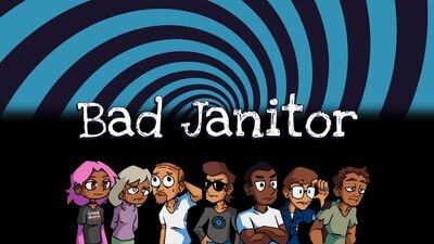 Bad Janitor