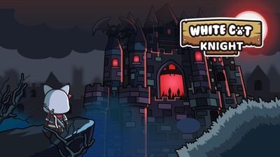 ç½ç«éªå£«ç©è¯­/ White Cat Knight