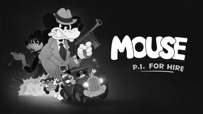 MOUSE: P.I. For Hire