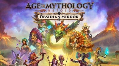 Age of Mythology: Retold - Obsidian Mirror