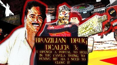 BRAZILIAN DRUG DEALER 3: I OPENED A PORTAL TO HELL IN THE FAVELA TRYING TO REVIVE MIT AIA I NEED TO CLOSE IT