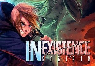 Inexistence Rebirth Steam CD Key