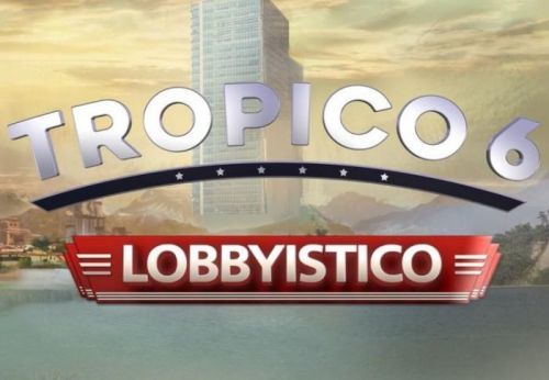 Tropico 6 - Lobbyistico DLC EU Steam Altergift