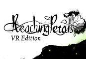 Reaching for Petals: VR Edition Steam CD Key