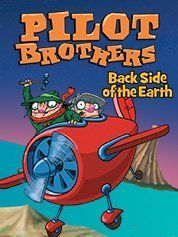Pilot Brothers 3: Back side of the Earth