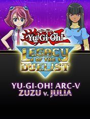 Yu-Gi-Oh! ARC-V Zuzu v. Julia