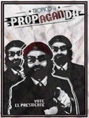 Tropico 4: Propaganda