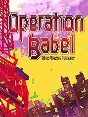 Operation Babel: New Tokyo Legacy - Digital Limited Edition