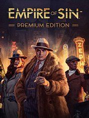 Empire of Sin: Premium Edition