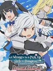 Is It Wrong to Try to Pick Up Girls in a Dungeon? Infinite Combate