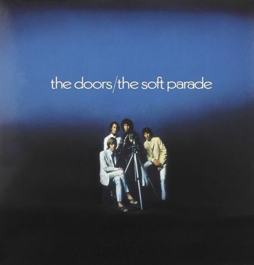 The Doors The Soft Parade (Vinyl LP)